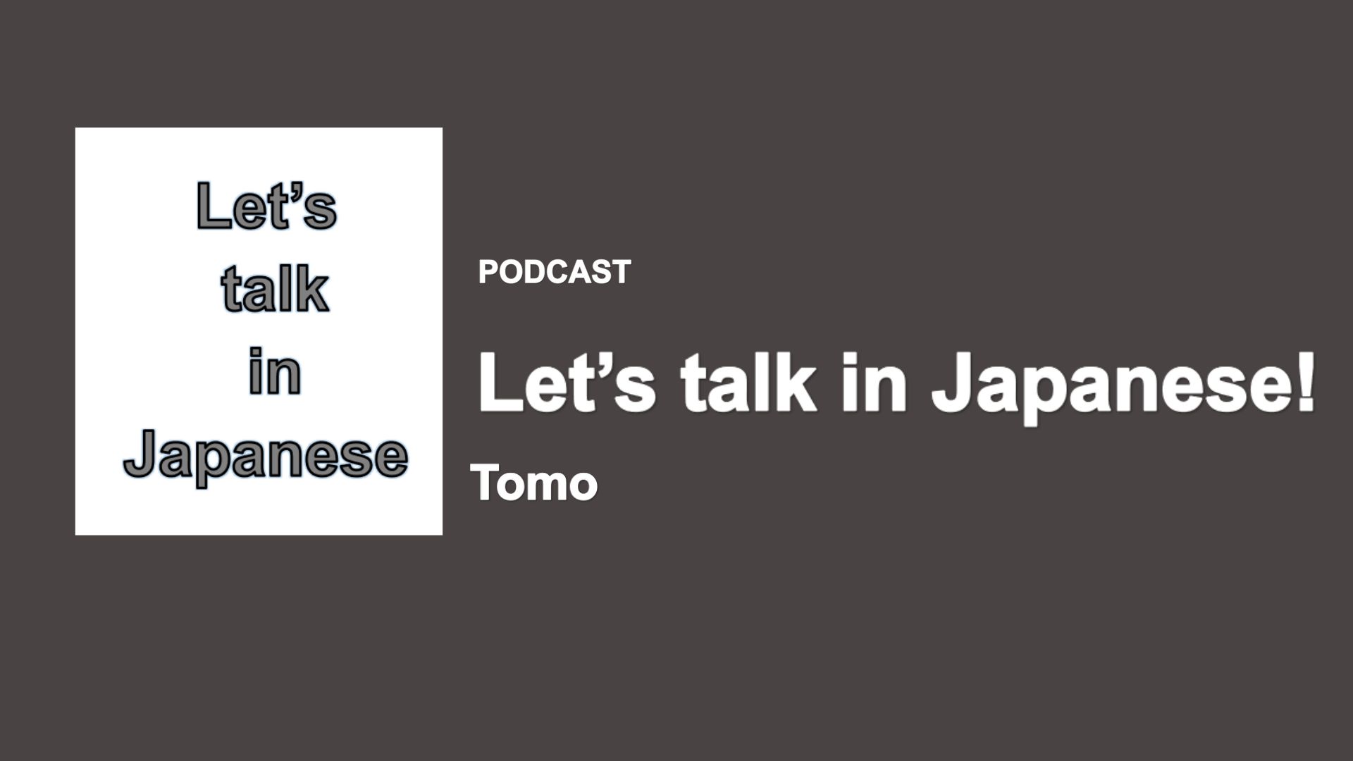 Let’s talk in Japanese được đánh giá cao với nhiều chủ đề thú vị